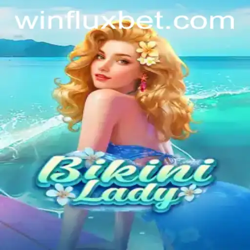Descubra o Fascinante Mundo de BikiniLady em Winflux.games