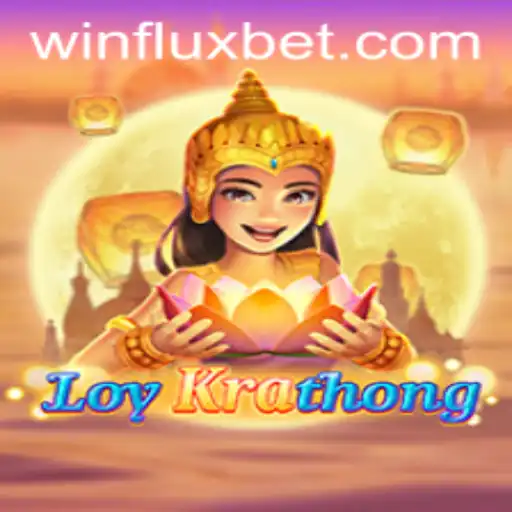 Descubra LoyKrathong: O Novo Sucesso da Winflux.games